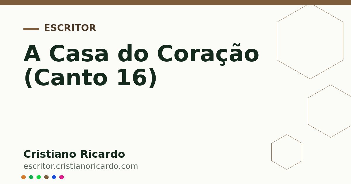 Card OG automático: A Casa do Coração (Canto 16)