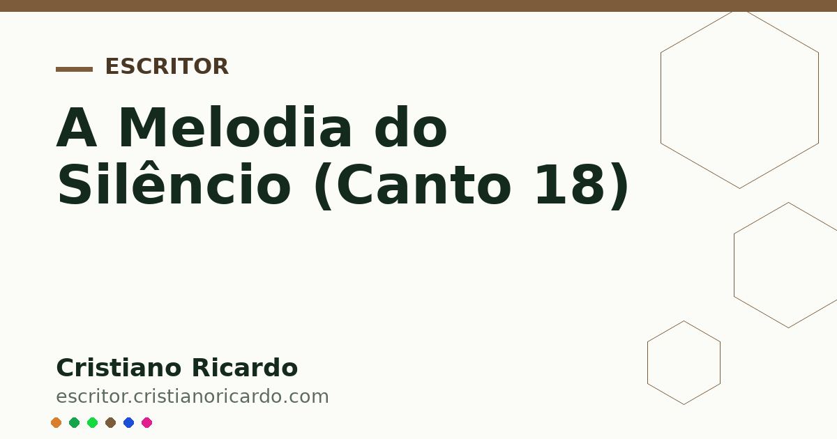 Card OG automático: A Melodia do Silêncio (Canto 18)
