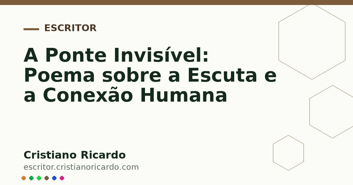 Card OG automático: A Ponte Invisível: Poema sobre a Escuta e a Conexão Humana