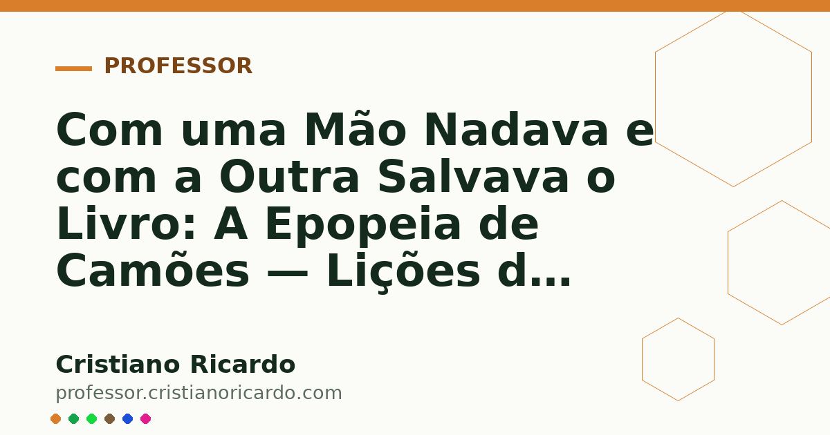 Card OG automático: Com uma Mão Nadava e com a Outra Salvava o Livro: A Epopeia de Camões — Lições de Português (2006)