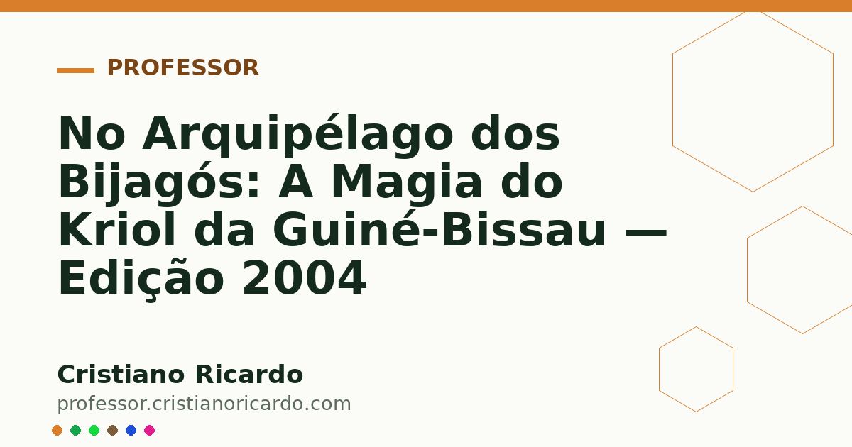 Card OG automático: No Arquipélago dos Bijagós: A Magia do Kriol da Guiné-Bissau — Edição 2004