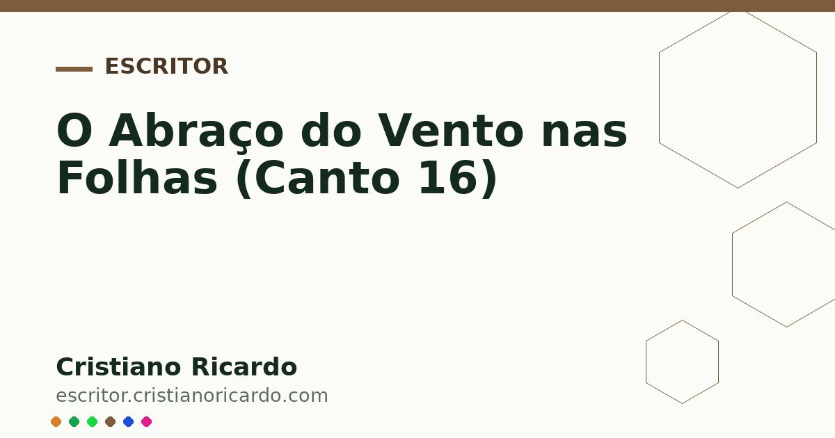 Card OG automático: O Abraço do Vento nas Folhas (Canto 16)