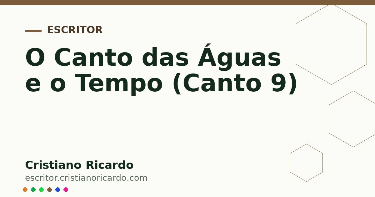 Card OG automático: O Canto das Águas e o Tempo (Canto 9)