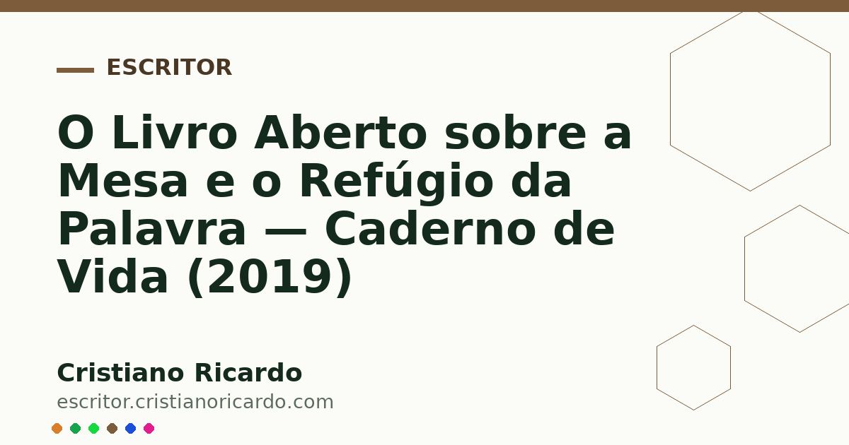 Card OG automático: O Livro Aberto sobre a Mesa e o Refúgio da Palavra — Caderno de Vida (2019)