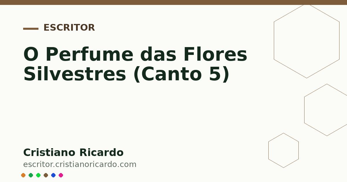 Card OG automático: O Perfume das Flores Silvestres (Canto 5)