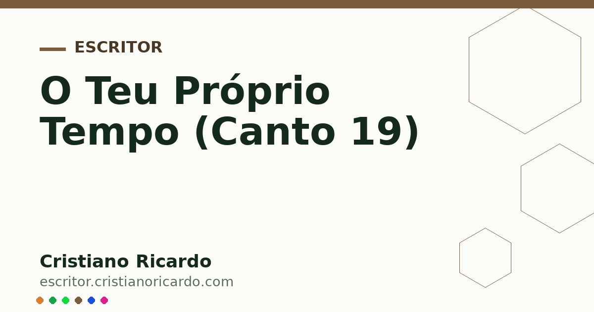 Card OG automático: O Teu Próprio Tempo (Canto 19)