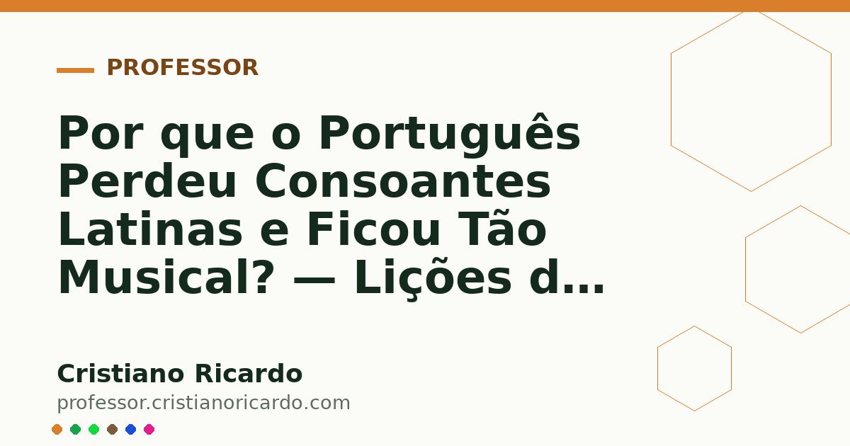 Card OG automático: Por que o Português Perdeu Consoantes Latinas e Ficou Tão Musical? — Lições de Português (2005)