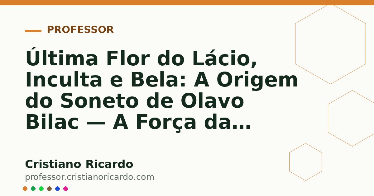 Card OG automático: Última Flor do Lácio, Inculta e Bela: A Origem do Soneto de Olavo Bilac — A Força das Palavras (2017)